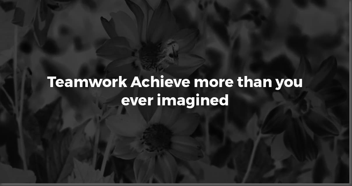 Inspiring Teamwork: Best Quotes for Collaboration & Success