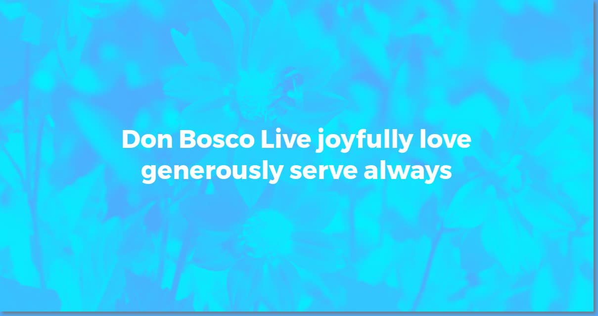 Don Bosco: Inspiring Quotes for Today's Youth
