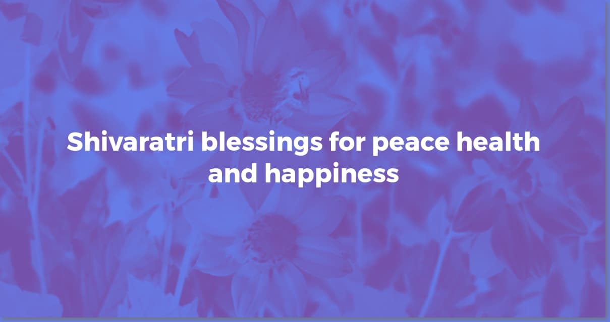 Shivaratri Wishes: Share Blessings & Joy!