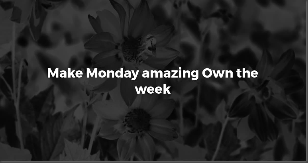 Monday Motivation: Positive Quotes to Start Your Week!