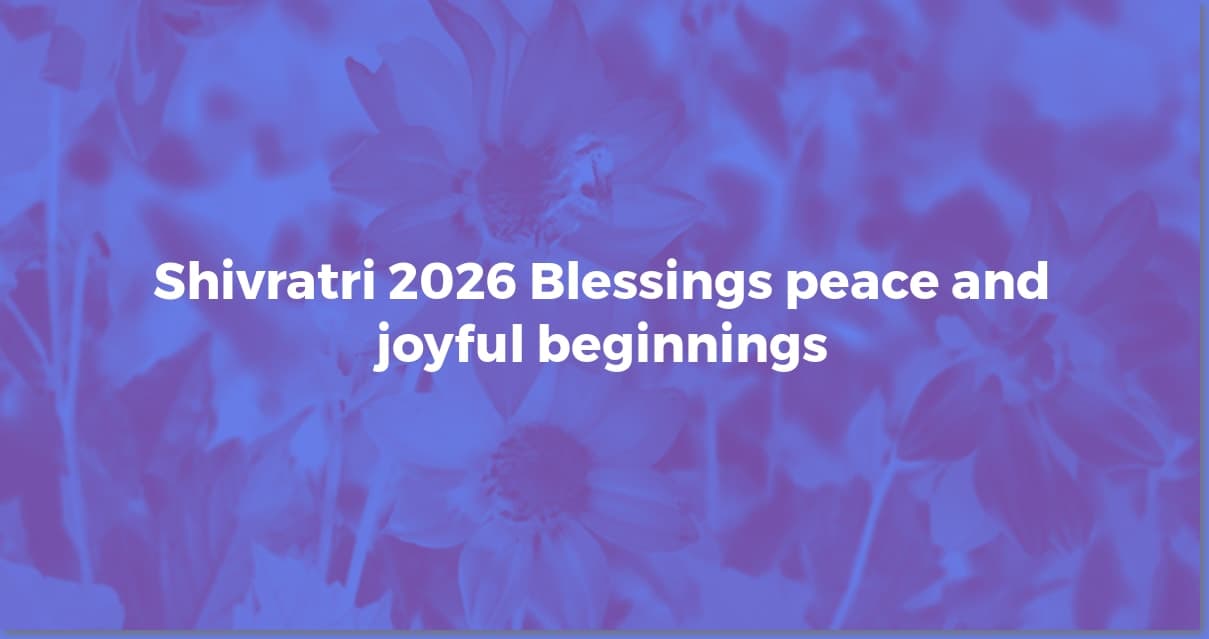 Shivratri 2026: Heartfelt Wishes & Blessings for All