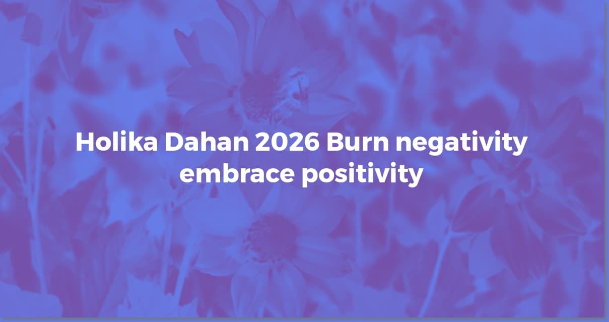Holika Dahan 2026: Wishes & Heartfelt Greetings
