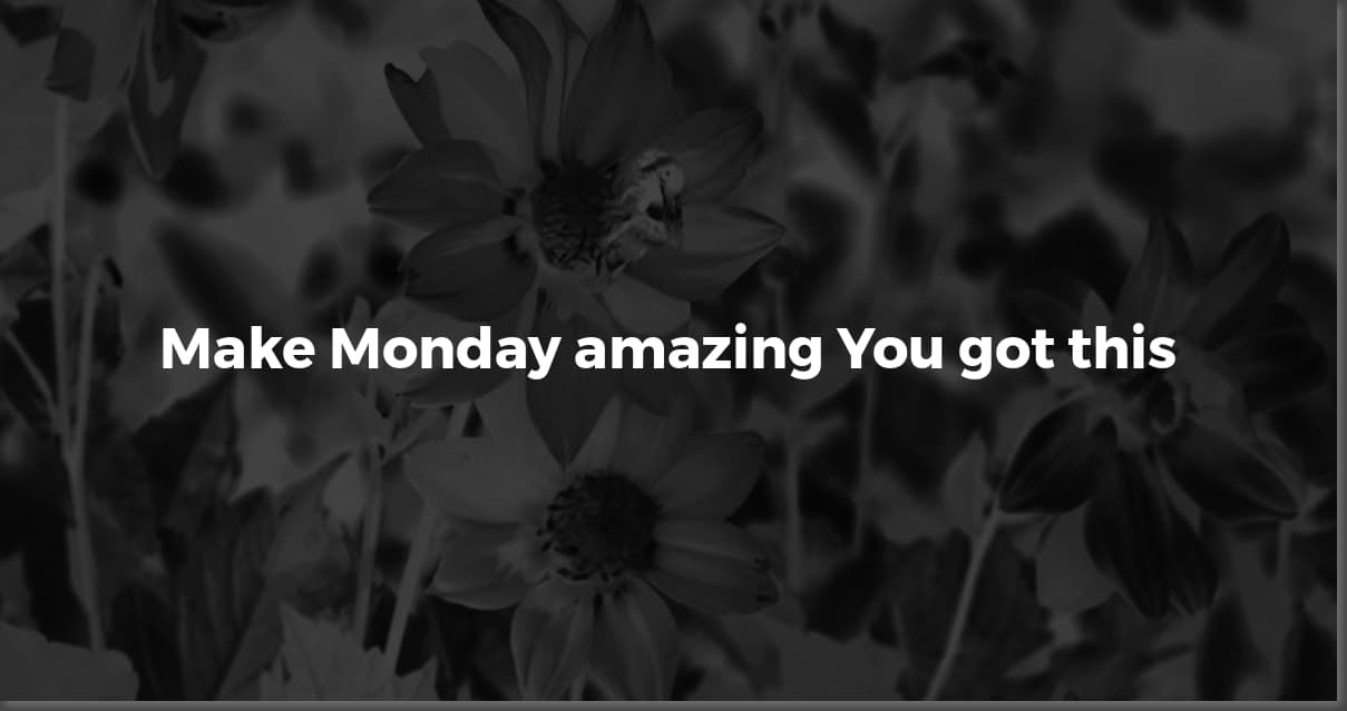 Crush Monday: Motivational Quotes to Start Strong!